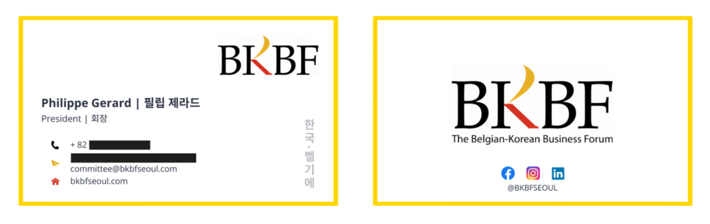 Business card both in English and in Korean, with the logo of the Belgian Korean Business Forum and Belgian colors (black, yellow, and red)